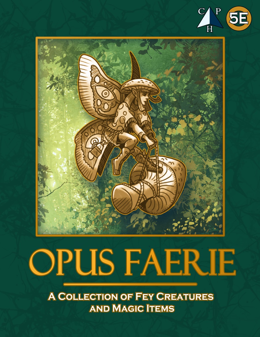 Faery Rpg (RPG PDF Spotlight) Opus Faerie (5E): A Collection of Fey Creatures and ...